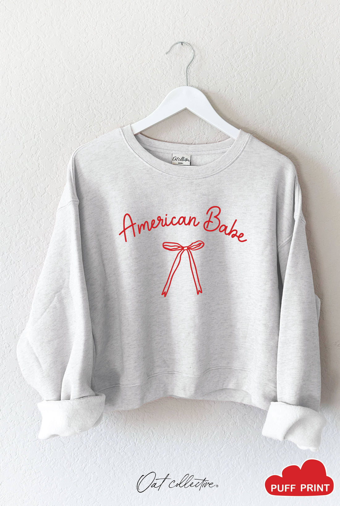 American Babe Puff Sweatshirt
